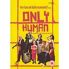 Only Human DVD