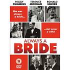 Här kommer bruden/Always A Bride DVD (import)