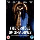 The Cradle Of Shadows DVD