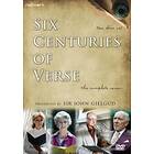 Six Centuries Of Verse The Complete Series DVD