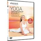 Element Yoga For Stress Relief And Flexibility DVD