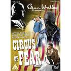 Edgar Wallace Presents Circus Of Fear DVD