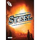 Steel A Century Of Steelmaking On DVD