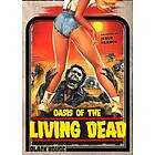 Oasis of the Living Dead DVD