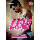 Leave It To Levi DVD