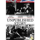 Unpublished Story DVD