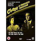 Chase A Crooked Shadow DVD