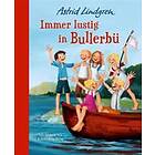 Immer lustig in Bullerbü