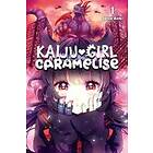 Kaiju Girl Caramelise, Vol. 1