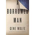 A Borrowed Man