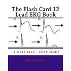 The Flash Card 12 Lead EKG