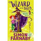 Wizard In My Shed