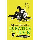 Raven Mysteries: Lunatics and Luck