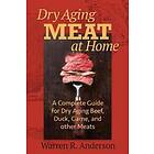 Dry Aging Meat at Home