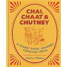 Chai, Chaat & Chutney