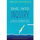 Dive into Inquiry