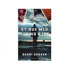 Et hus med tusind øjne - Benni Bødker