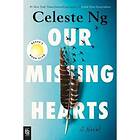 Our Missing Hearts