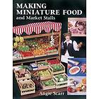 Making Miniature Food and Market Stalls