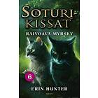 Soturikissat: Varjojen aika 6: Raivoava myrsky