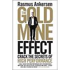 The Gold Mine Effect