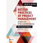 Better Practices of Project Management Based on Ipma Competences