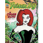 Poison Ivy: An Origin Story