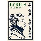 Lyrics: Volume 4 (1829-37)