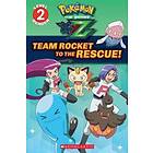 Team Rocket to the Rescue! (Pokémon Kalos: Scholastic Reader, Level 2)