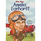 Who Was Amelia Earhart?