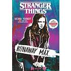 Stranger Things: Runaway Max