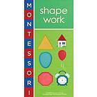 Montessori: Shape Work