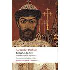 Boris Godunov and Other Dramatic Works