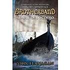 Slaves of Socorro (Brotherband Book 4)
