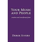 Your Music and People