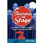 Fairy Tales on Stage