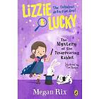 Lizzie and Lucky: The Mystery of the Disappearing Rabbit