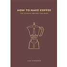 How to Make Coffee