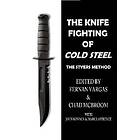 The Knife Fighting of Cold Steel