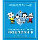 The Peanuts Guide to Friendship
