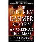 The Jeffrey Dahmer Story: An American Nightmare