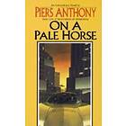 On a Pale Horse