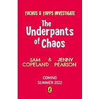 The Underpants of Chaos