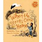 When The Storks Came Home