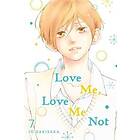 Love Me, Love Me Not, Vol. 7