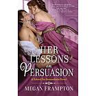 Her Lessons in Persuasion