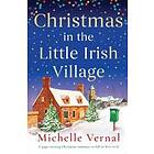 Christmas in the Little Irish Village