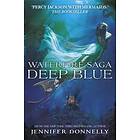 Waterfire Saga: Deep Blue