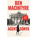 Agent Sonya : älskarinna, mamma, soldat, spion