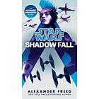 Shadow Fall (Star Wars): An Alphabet Squadron Novel